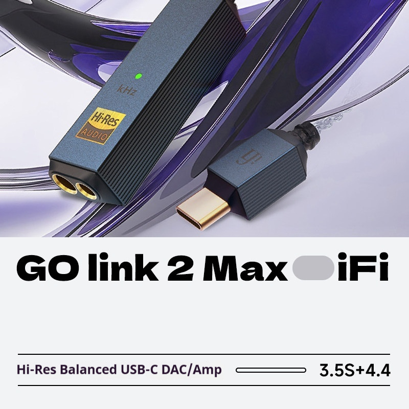 iFi Audio GO link 2 Max Hi‑Res - Portable Dac Dongle Usb C 评论和价格